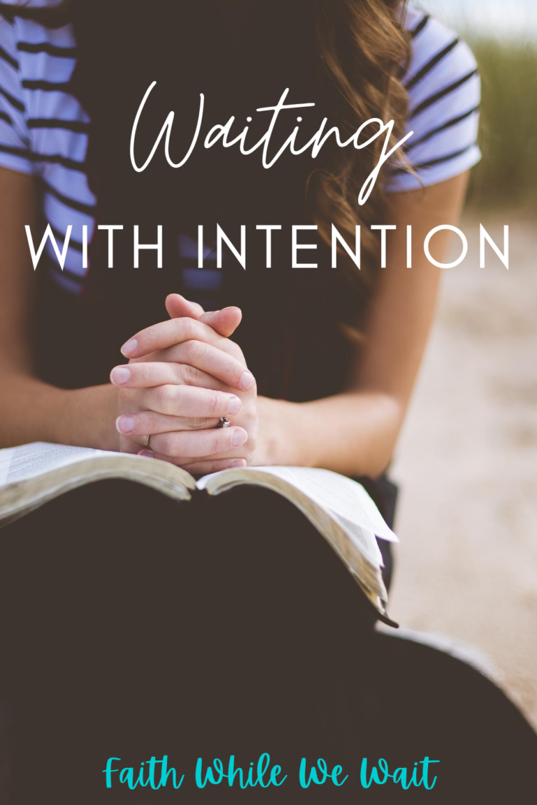 Waiting with Intention