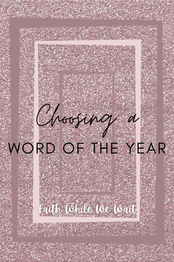 Choosing a word of the year